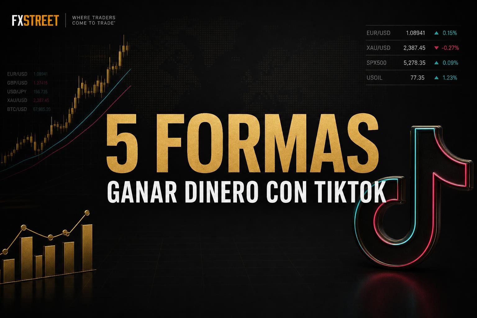 5 formas de ganar dinero con TikTok en 2026