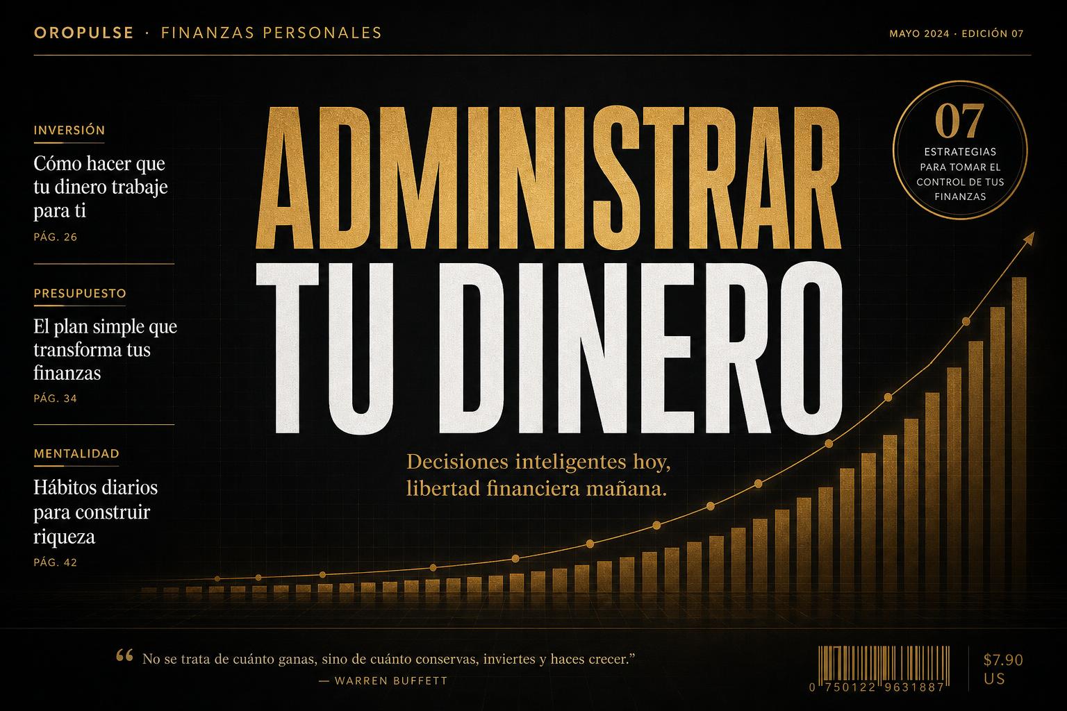 ¿Cómo cambia tu vida cuando aprendes a administrar dinero?